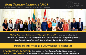 „Bring Together Lithuania“ – modernios Lietuvos pažinimo programa Lietuvių diasporos jaunimui kviečia teikti paraiškas