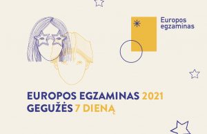 Jau dvyliktus metus vykstantis „Europos egzaminas“ šiemet jus pasitinka gegužės 7 d.!