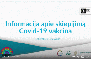 Airija sukūrė informacinius video įvairiomis kalbomis apie skiepijimosi nuo „Covid-19“ svarbą