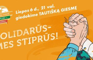 Kviečiame lietuvius visame pasaulyje liepos 6-ąją, 21:00 val., kartu giedoti Tautišką giesmę