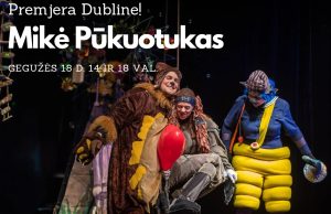 Lietuvoje vaikų mylimiausias, Raganiukės teatras atkeliauja į Dubliną ir pristato spektaklį ,,Mikė Pūkuotukas ir Nulėpausio gimtadienis”!